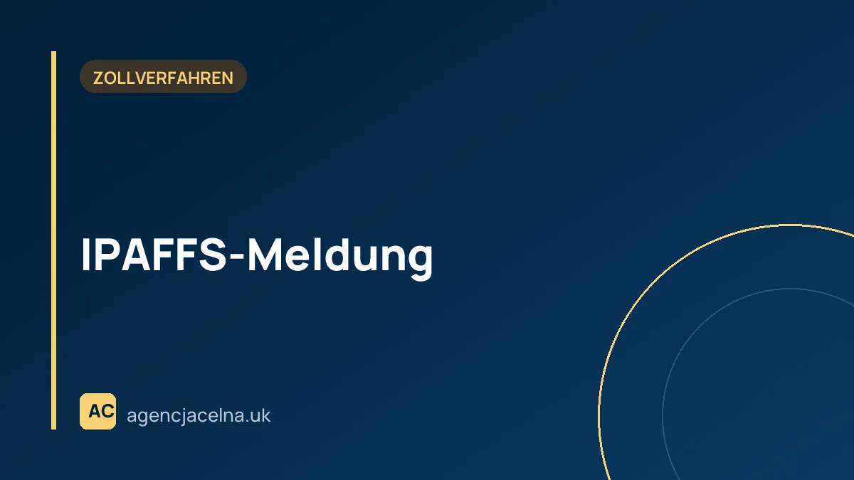 IPAFFS-Meldung