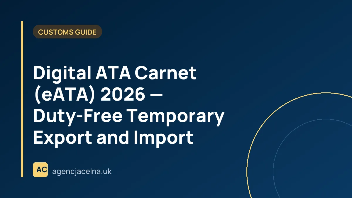 Digital ATA Carnet (eATA) 2026 — Duty-Free Temporary Export and Import