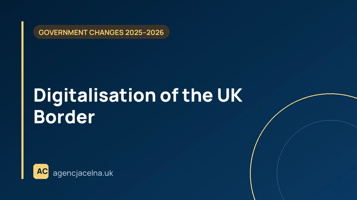Digitalisation of the UK Border