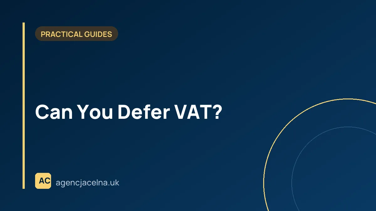 Can You Defer VAT?