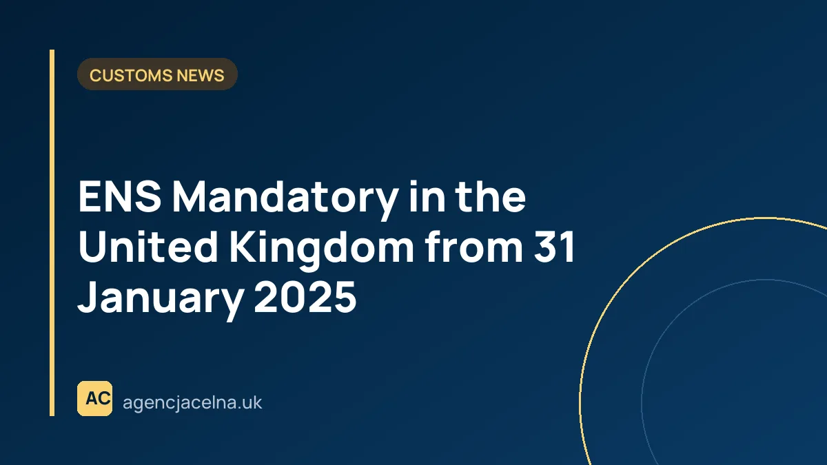 ENS Mandatory in the United Kingdom from 31 January 2025 — Everything You Need to Know!