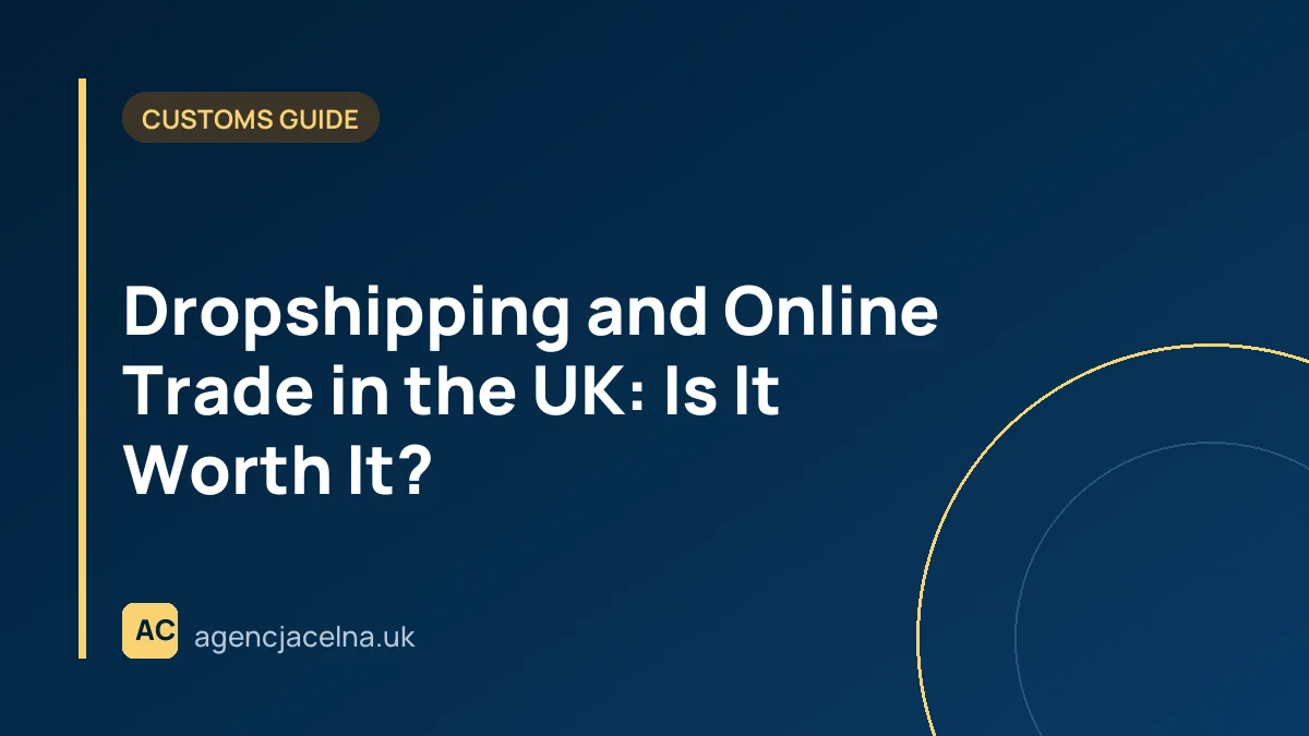 Dropshipping and Online Trade in the UK: Is It Worth It?