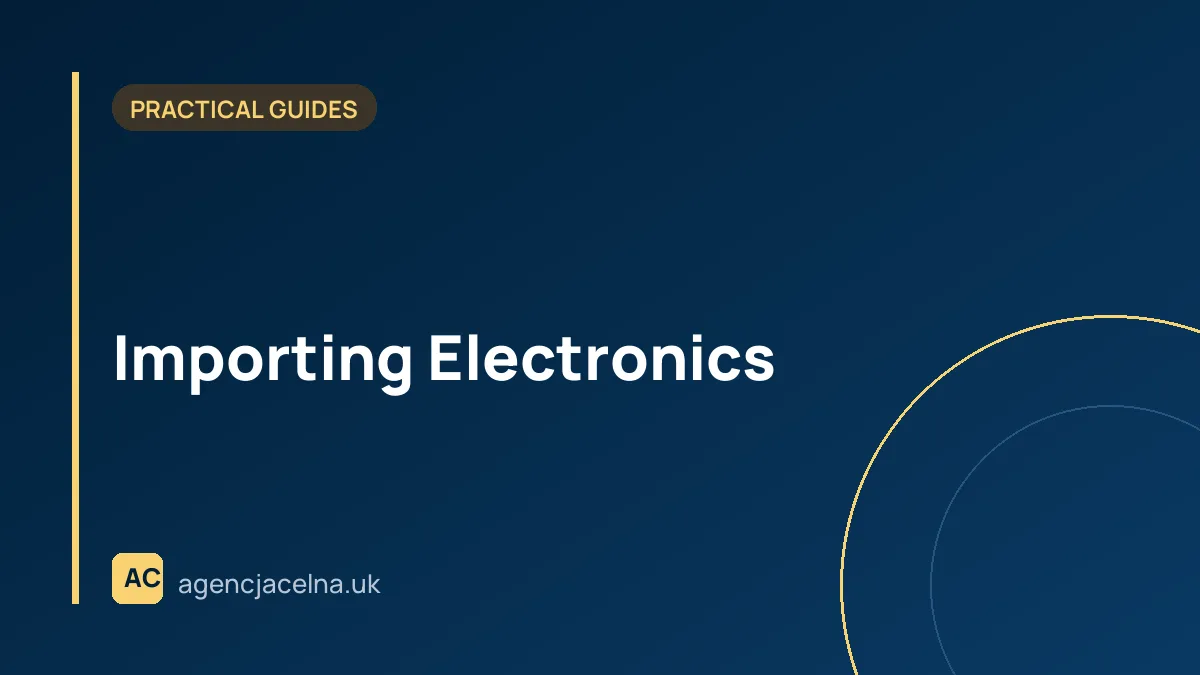 Importing Electronics