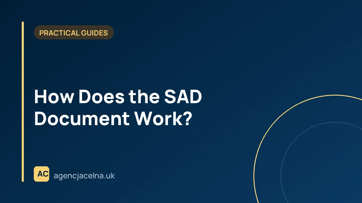 How Does the SAD Document Work?