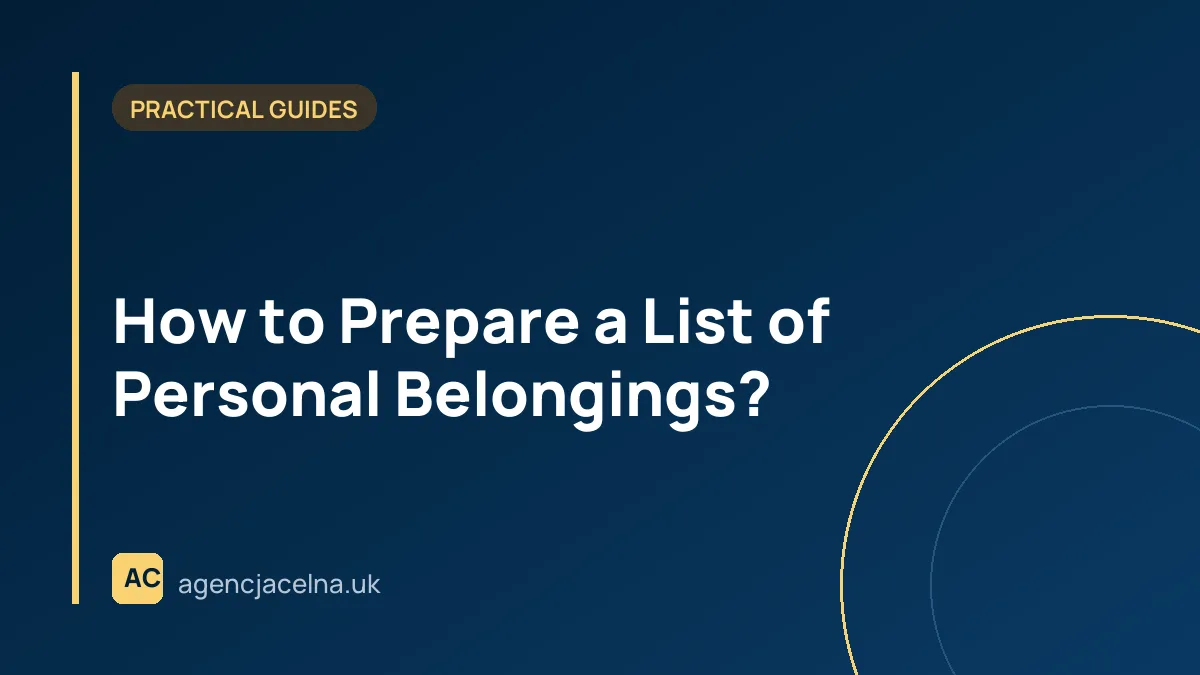 How to Prepare a List of Personal Belongings?