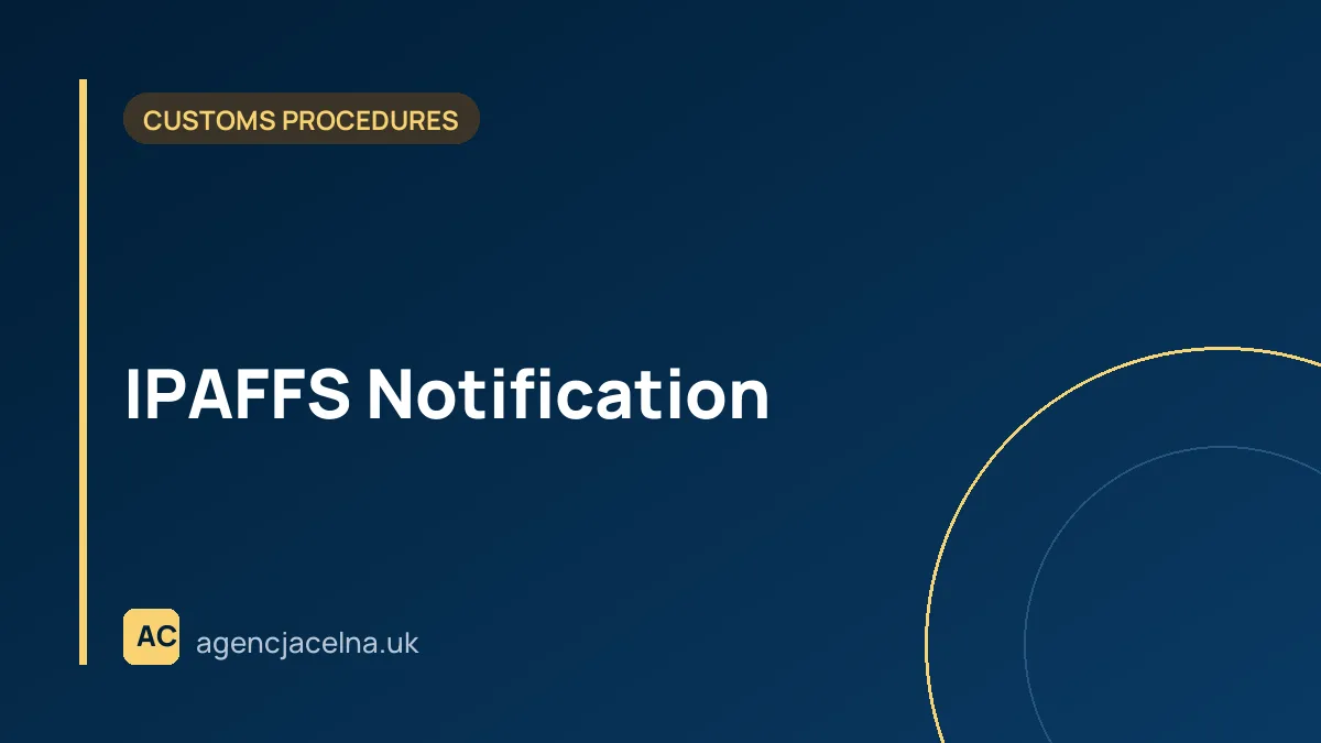 IPAFFS Notification