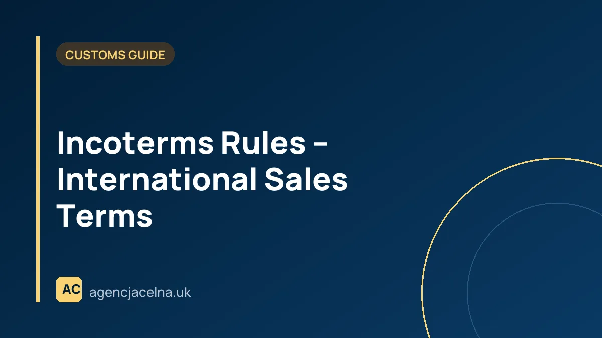 Incoterms Rules – International Sales Terms