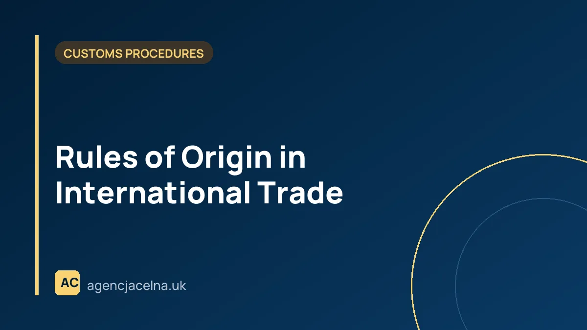 Rules of Origin in International Trade