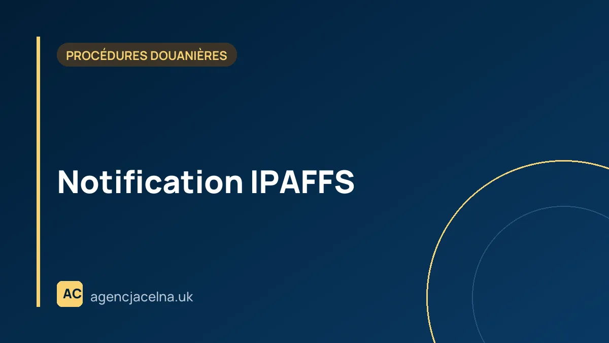 Notification IPAFFS