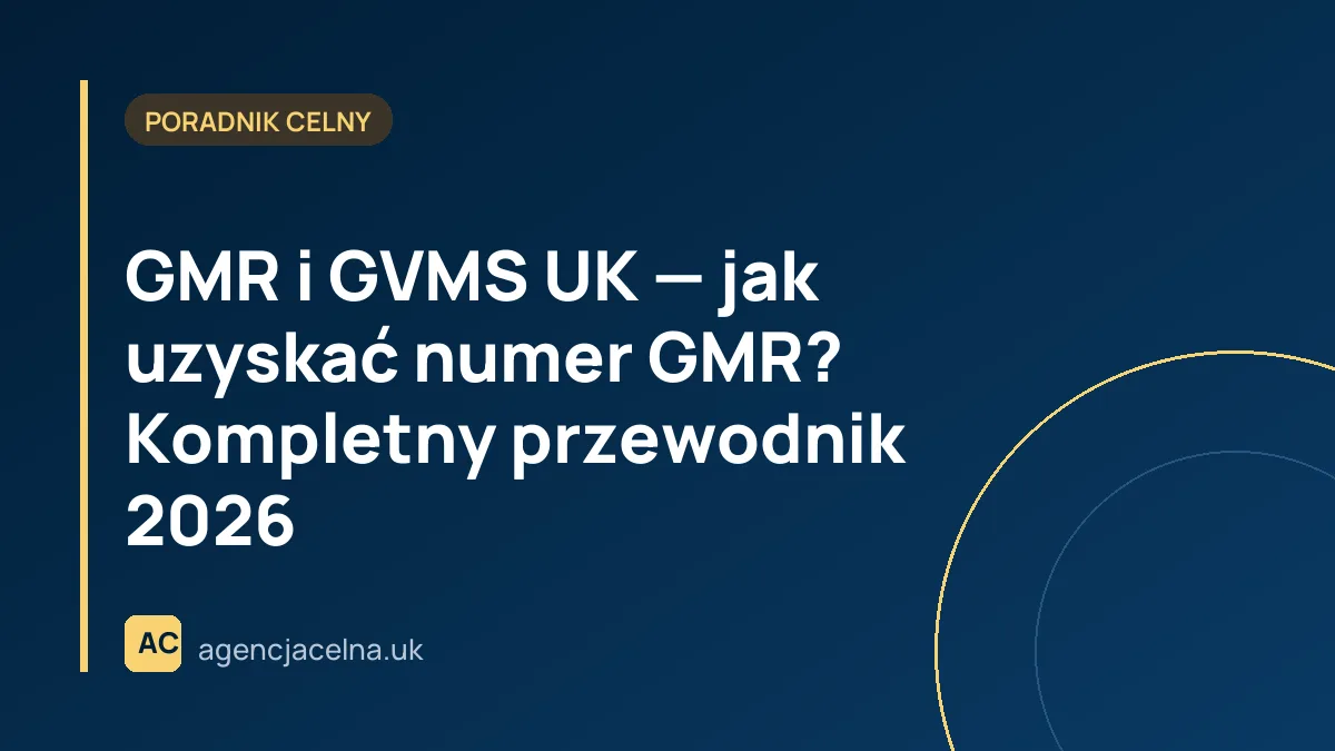 GMR i GVMS UK — jak uzyskać numer GMR? Kompletny przewodnik 2026