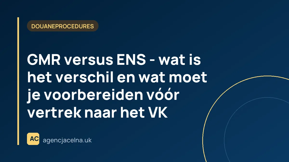 GMR versus ENS - wat is het verschil en wat moet je voorbereiden vóór vertrek naar het VK