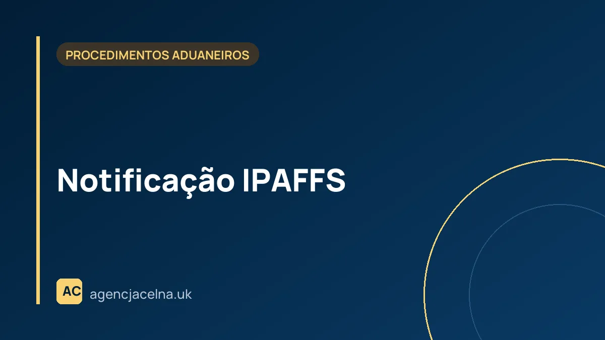 Notificação IPAFFS