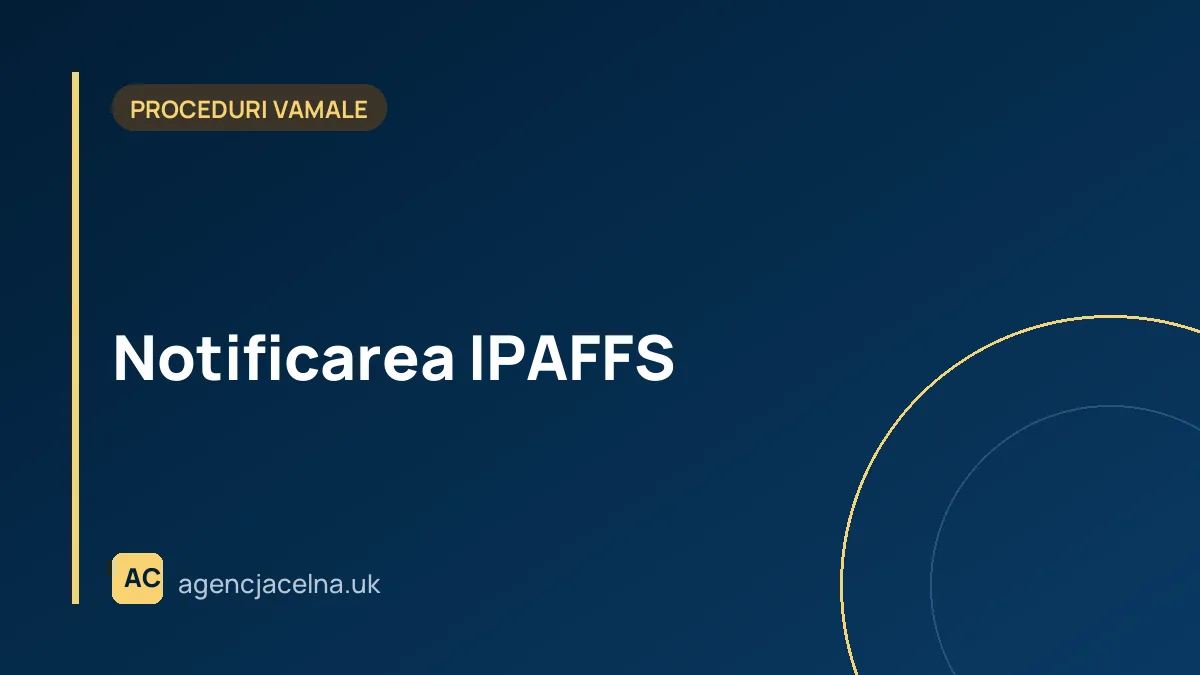 Notificarea IPAFFS