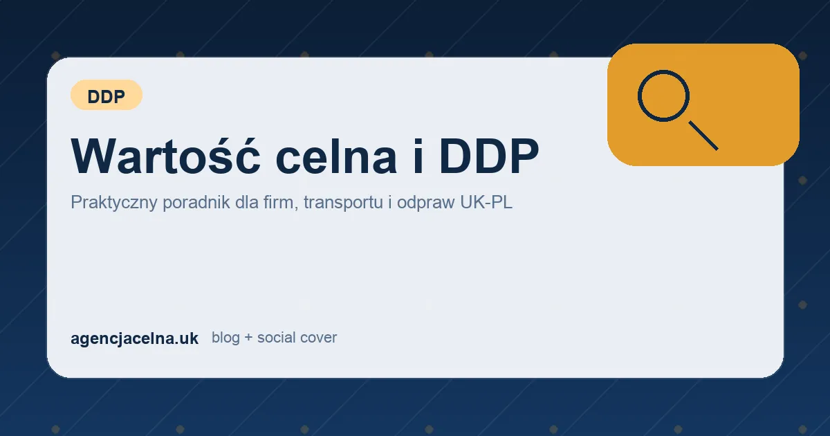 Wartość celna i DDP