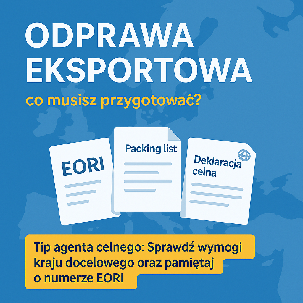Odprawa eksportowa – kluczowe dokumenty