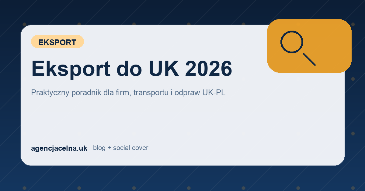Eksport do UK 2026