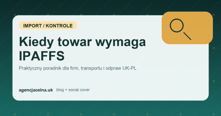 Kiedy towar wymaga IPAFFS