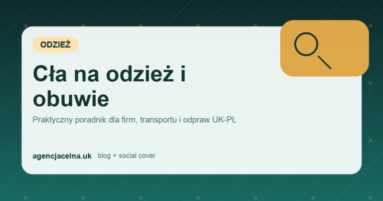 Cła na odzież i obuwie
