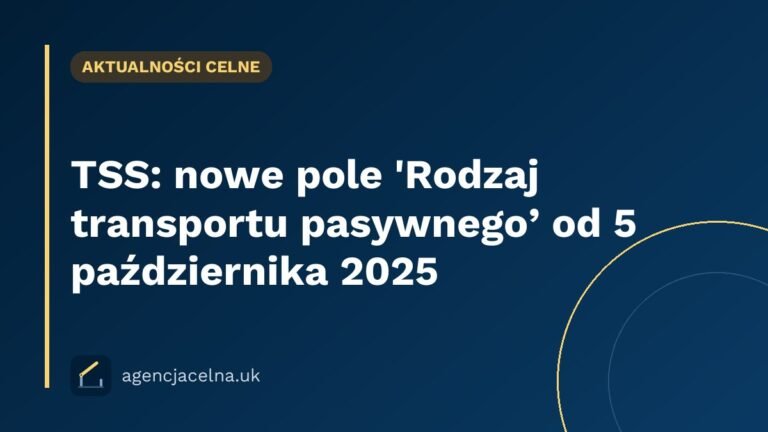 TSS: nowe pole 'Rodzaj transportu pasywnego’ od 5 października 2025
